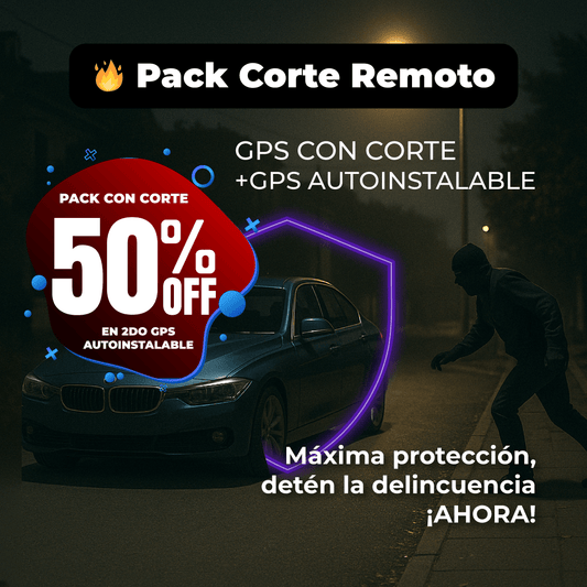 🔥 CyberDay Pack CORTE REMOTO: GPS con Corte de Combustible + GPS Autoinstalable con 50% OFF 🔒 - WiseCity Chile